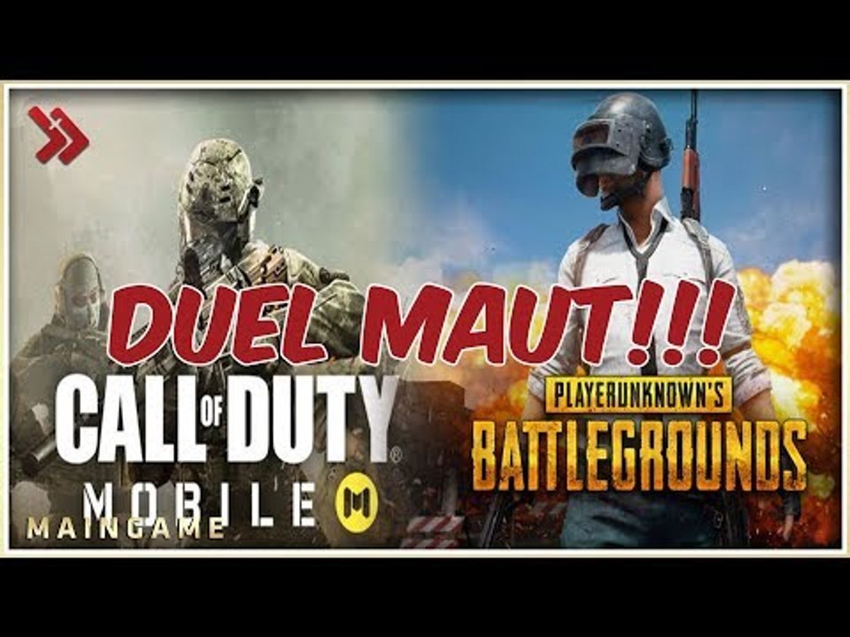 Mana yang Lebih Baik? | PUBG Mobile vs  Call of Duty Mobile