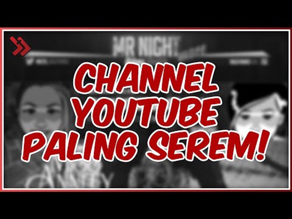 Ini dia 5 Channel YouTube Paling Menyeramkan yang Bisa Bikin Kamu Merinding!!