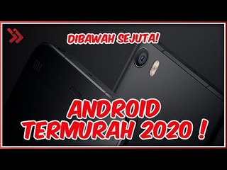 Download Video: DIBAWAH 1 JUTA!! Ini Dia 5 HP Termurah di Tahun 2020!!