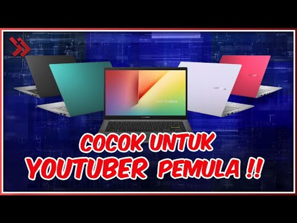 5 Laptop untuk YouTuber Pemula Terbaik, Punya Desain & Fitur Canggih!