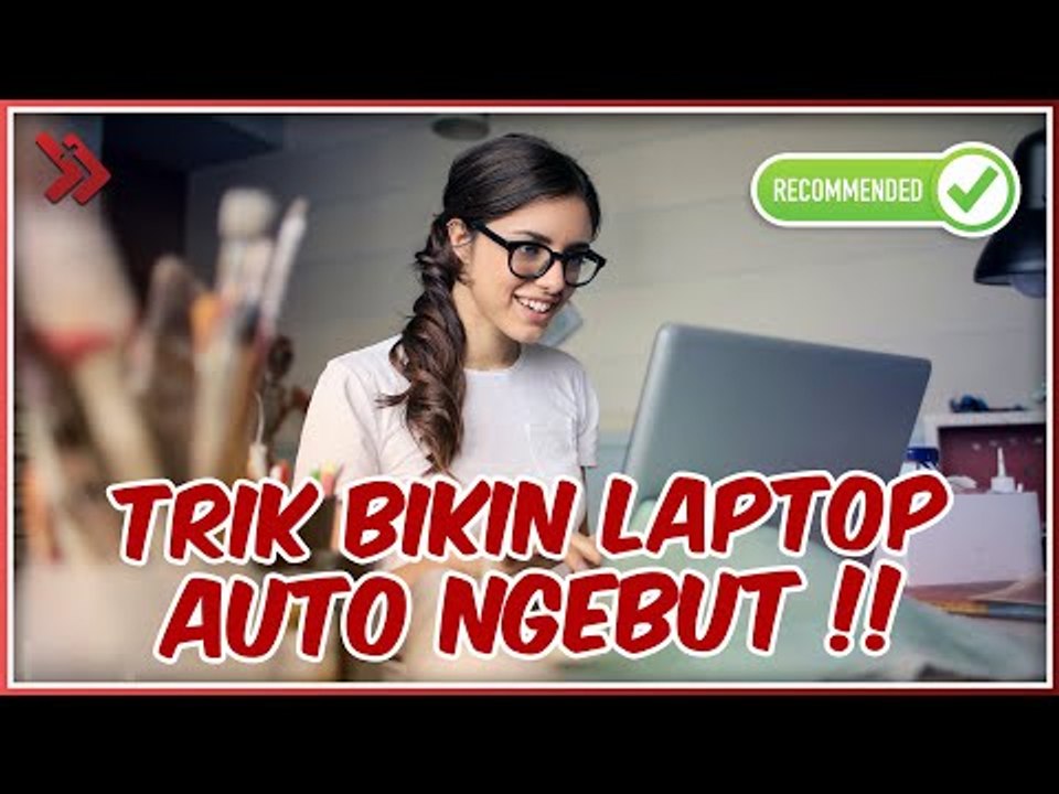 7 Cara Meningkatkan Performa Laptop Paling Ampuh, Auto Ngebut Lagi!