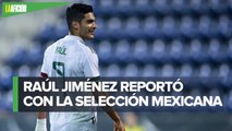 Raúl Jiménez se une a concentración de selección mexicana en Cardiff