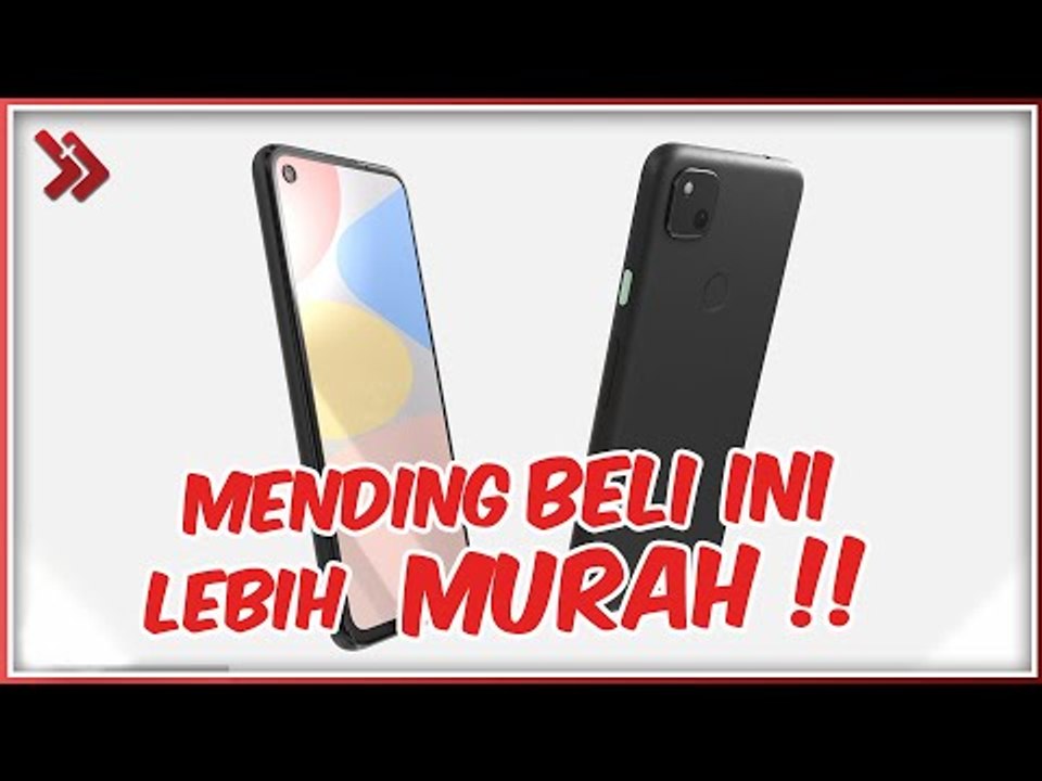 Flagship Murah? 5 HP Terbaik Alternatif Google Pixel 4A