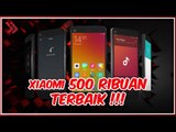 HP Xiaomi Harga 500 Ribuan, Murah Tapi Masih Layak Beli!