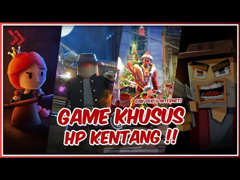 5 Game Android Offline Seru yang Cocok untuk Hape Kentang