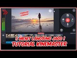 Cara Menggunakan KineMaster untuk Edit Video, Dijamin Langsung Jago!