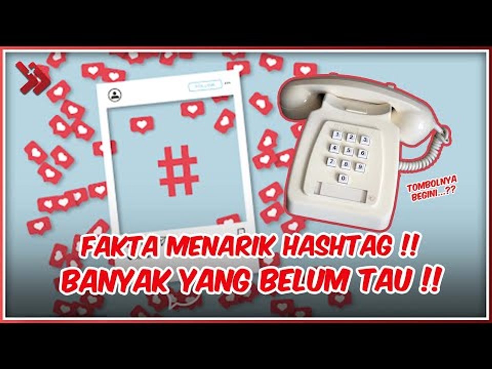 Fakta Unik Hashtag yang Saat ini Sering Digunakan di Medsos