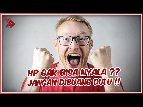 Cara Memperbaiki HP Android yang Tidak Bisa Menyala, Jangan Dibuang Dulu!