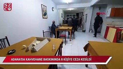 Download Video: Adana'da kahvehane baskınında 8 kişiye ceza kesildi