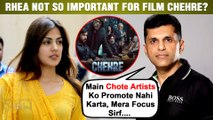 Rhea Chakraborty Not Important Part Of Film Chehre ? Called 'Small Actress' | Makers React