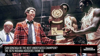 Will Gonzaga Become the First Undefeated Championship Team Since the 1976 Hoosiers?