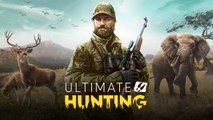 Ultimate Hunting | Official Reveal Trailer