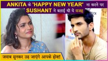 Throwback: This is what Sushant Singh Rajput Had Said About Ankita Lokhande Losing Out On Farah Khan's Happy New Year