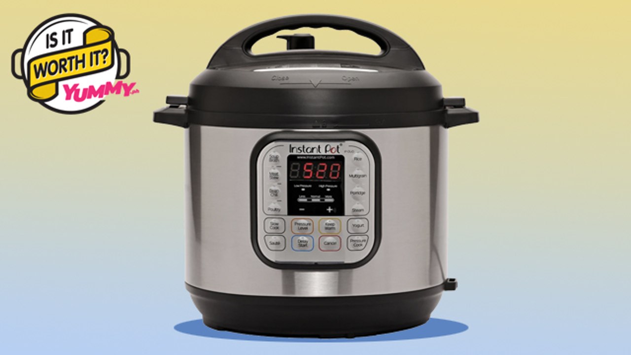 Is It Worth It: Instant Pot | Yummy PH