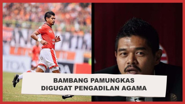 Bambang Pamungkas Digugat Wanita soal Asal-usul dan Nafkah Anak