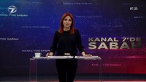 Kanal 7'de Sabah – 26 Mart 2021