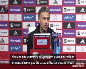 Espagne - Enrique : "Nous n'avons pas été assez efficaces devant le but"