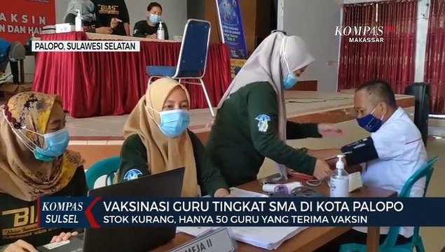 Stok Kurang, Hanya 50 Guru Yang Terima Vaksin Guru Tingkat SMA Di Kota Palopo