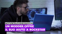 Notizie sui videogiochi: Un modder offre il suo aiuto a Rockstar