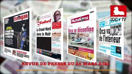 REVUE DE PRESSE CAMEROUNAISE  DU 26 MARS 2021