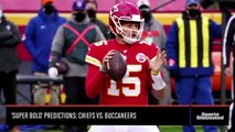 Super Bold LV Prediction: Chiefs vs. Buccaneers