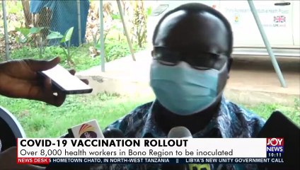 Over 8,000 health workers in Bono Region to be inoculated - News Desk on JoyNews (26-3-21)