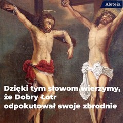 Łotr, który został świętym