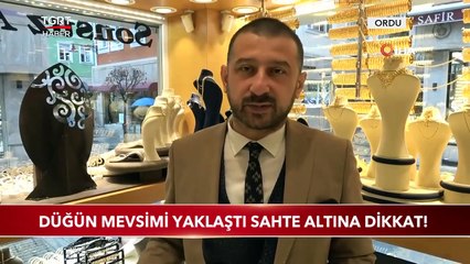 Düğün Mevsimi Yaklaştı Sahte Altına Dikkat!