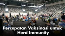 Kejar Vaksinasi Covid-19 untuk Herd Immunity