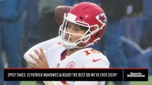 Is Patrick Mahomes Already the Best QB We Have Ever Seen?