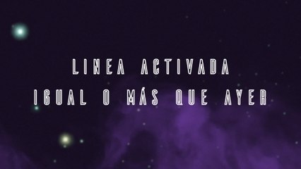 Linea Activada - Igual O Más Que Ayer