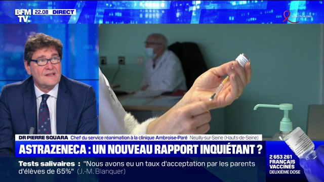 Vaccin AstraZeneca: pour le Dr Pierre Squara, il y a 5000 fois plus de bénéfices à se faire vacciner qu'à ne pas se faire vacciner