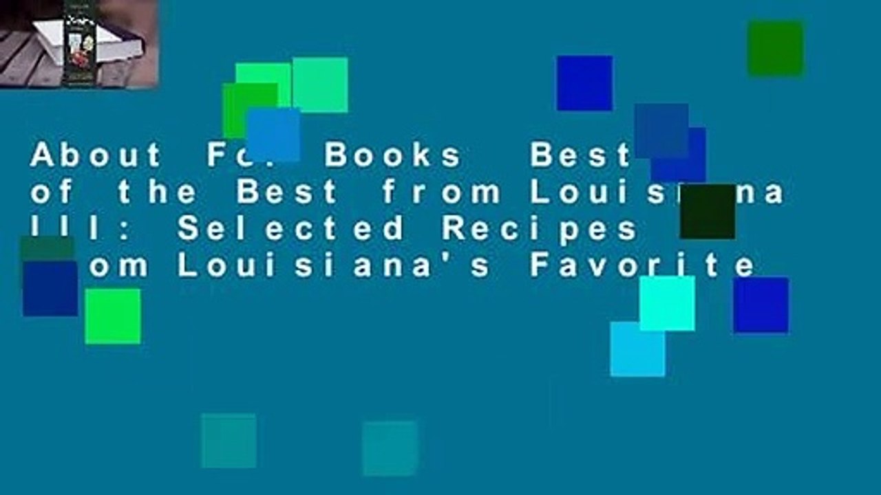 About For Books  Best of the Best from Louisiana III: Selected Recipes from Louisiana's Favorite