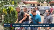 Spesialis Pembobol Minimarket Ditangkap