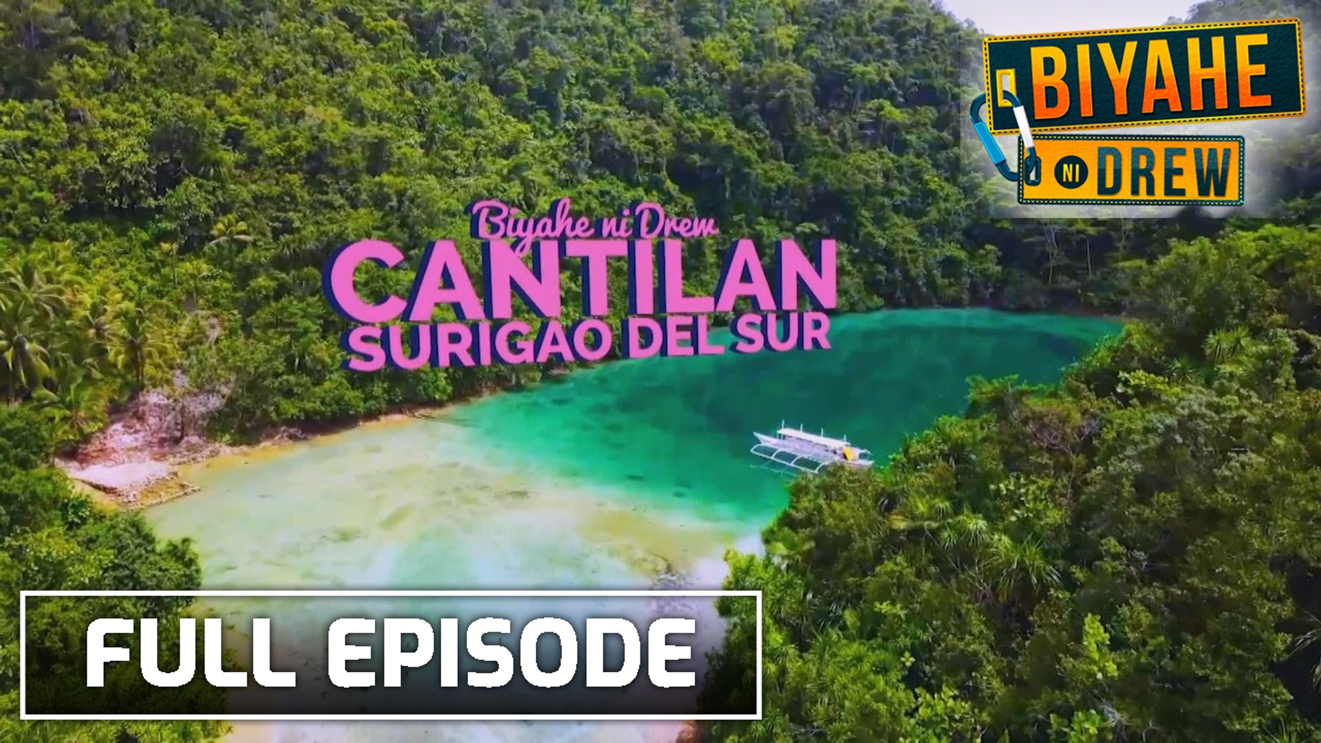 Biyahe ni Drew: The hidden wonders of Cantilan, Surigao Del Sur