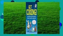 Full E-book  Get Coding!: Learn Html, CSS & JavaScript & Build a Website, App & Game  For Online