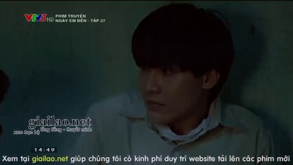 phim ngay em den tap 28 - phim vtv3 tap 29