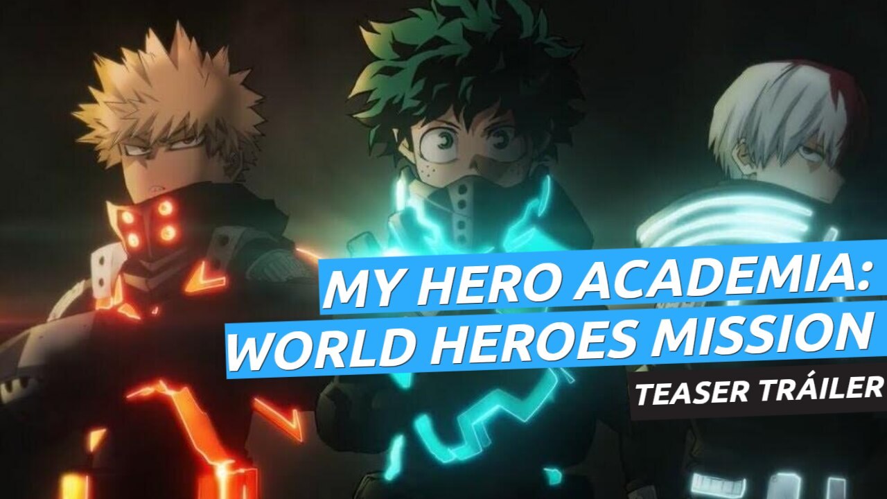 Teaser de My Hero Academia: World Heroes Mission, la ...