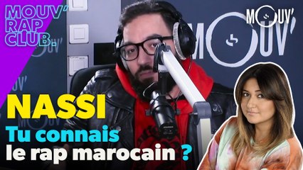 NASSI, tu connais le rap marocain ?