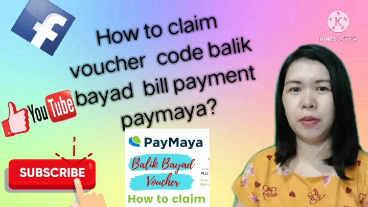 How to claim voucher code balik bayad using paymaya app?