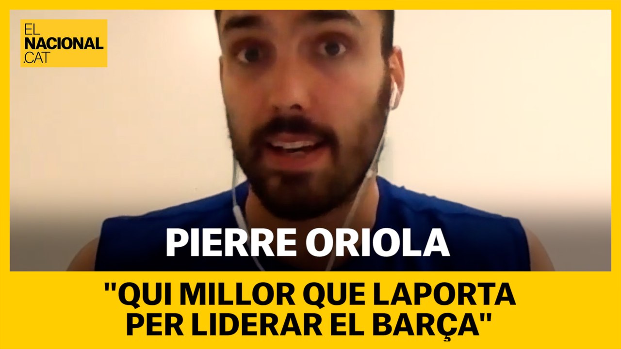 Oriola: "Qui millor que Laporta per liderar el Barça"