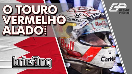 F1 2021: VERSTAPPEN NA POLE! TUDO SOBRE A CLASSIFICAÇÃO DO GP DO BAHREIN | Briefing