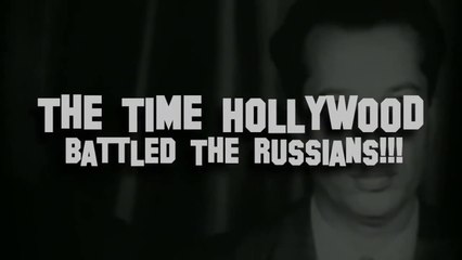 The Time Hollywood Battled The Russians!!! | FHD