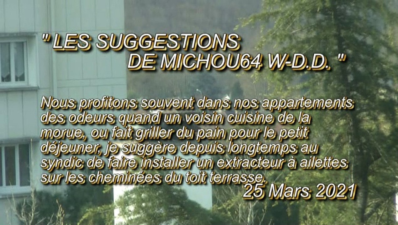 LES SUGGESTIONS DE MICHOU64 W-D.D. - 25 MARS 2021 - PAU - POUR SUPPRIMER LES REFOULEMENTS D'ODEURS PAR LES GRILES D'AÉRATION DES CUISINES ET W.C.