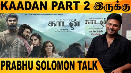 ELEPHANT CALL SHEETக்காக காத்திருந்தோம்    |Director Prabhu Solomon Talk Part-2 | Filmibeat Tamil