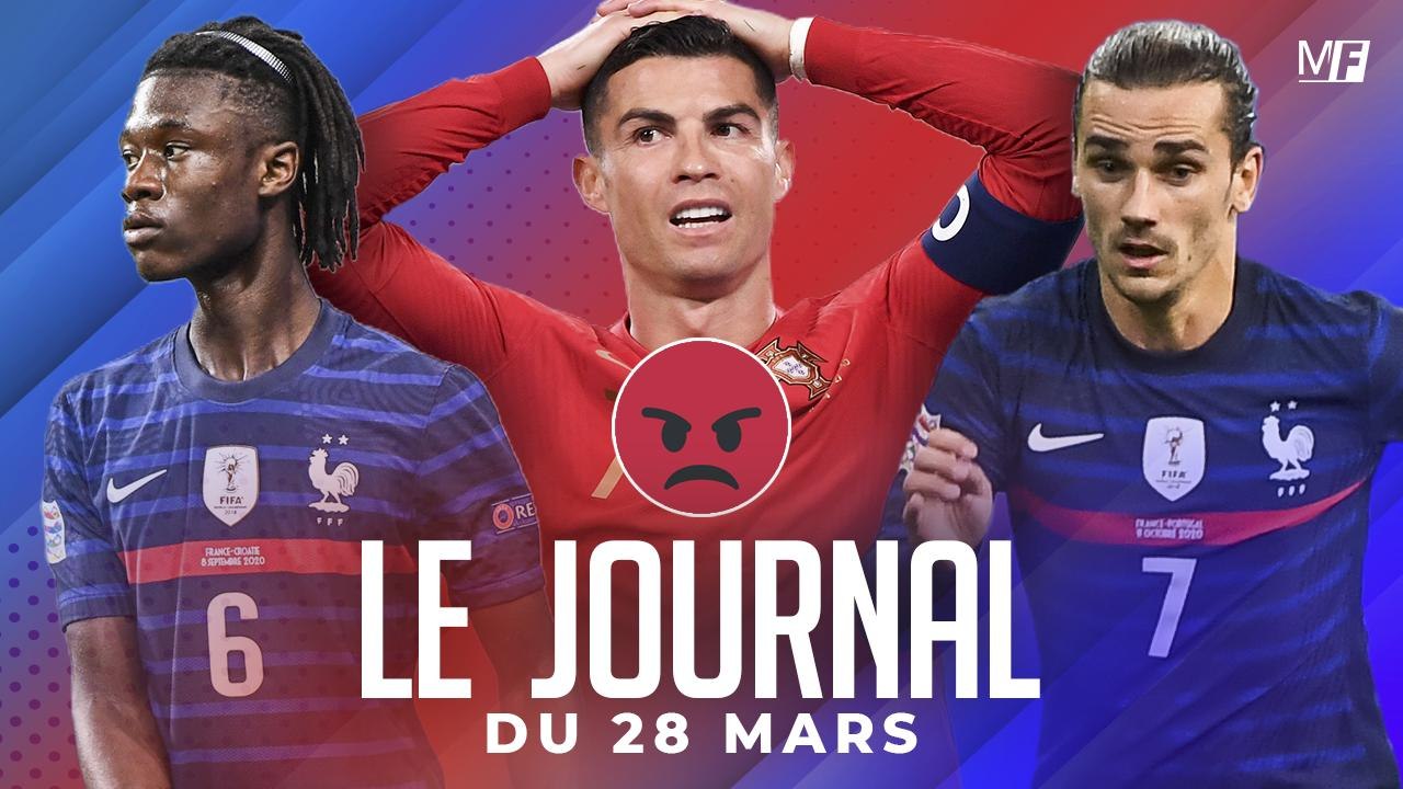 L’AVANT-MATCH DE L’ÉQUIPE DE FRANCE A ET DES ESPOIRS, LA COLÈRE DE CR7 I LES INFOS FOOT DU JOUR