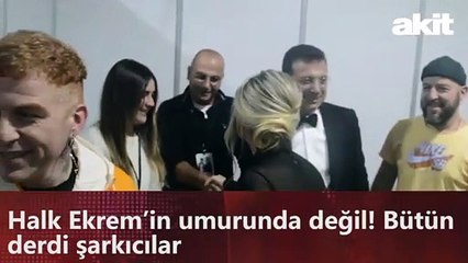 Halk Ekrem’in umurunda değil! Bütün derdi şarkıcılar