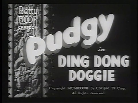 Betty Boop - Pudgy in Ding Dong Doggie - 1937