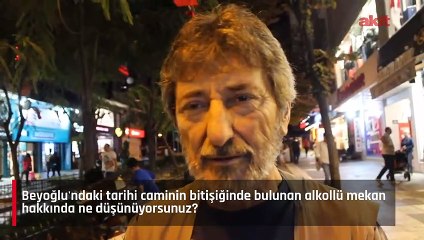 Beyoğlu'ndaki tarihi caminin bitişiğinde bulunan alkollü mekan hakkında ne düşünüyorsunuz?