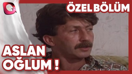 Aslan Oğlum! - Aile Bağları | Gerçek Kesit Özel Bölüm